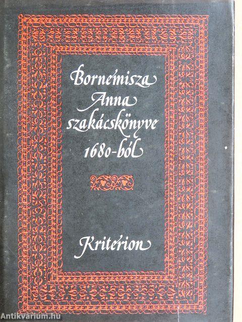 Bornemisza Anna szakácskönyve 1680-ból