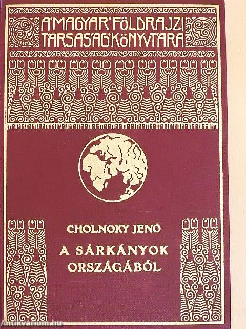 A sárkányok országából I-II.