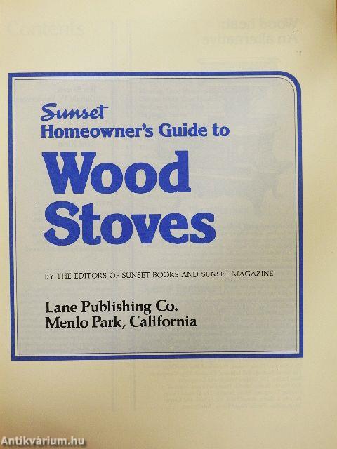 Sunset Homeowner's Guide to Wood Stoves