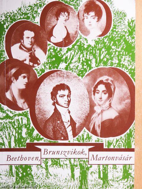 Beethoven, Brunszvikok, Martonvásár