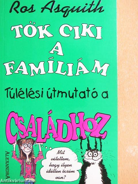 Tök ciki a famíliám