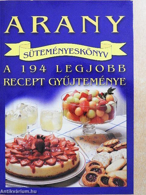 Arany süteményeskönyv