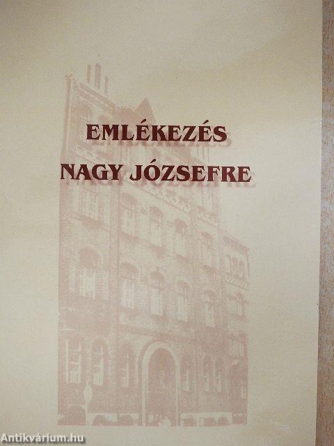 Emlékezés Nagy Józsefre