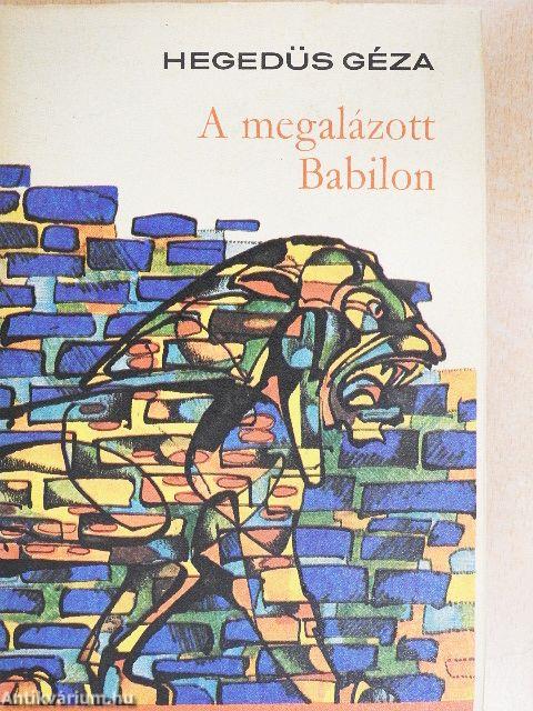 A megalázott Babilon