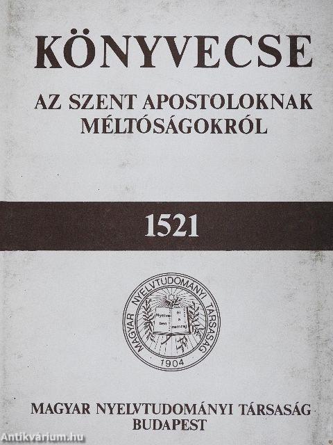 Könyvecse az szent apostoloknak méltóságokról 1521