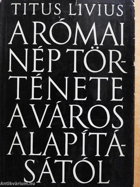 A római nép története a város alapításától 4. (XXVI-XXX.)