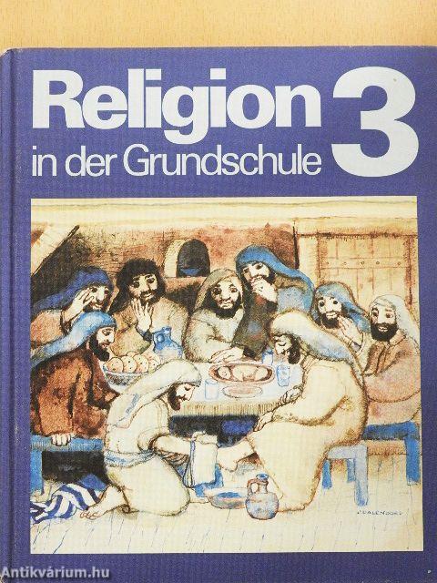 Religion in der Grundschule 3.