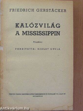 Kalózvilág a Mississippin