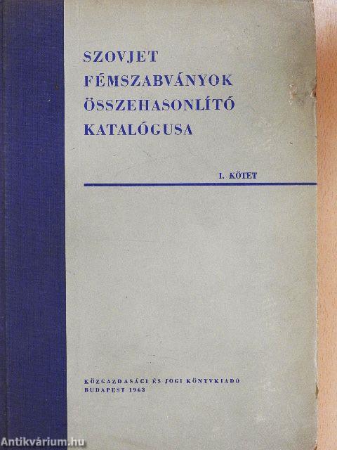Szovjet fémszabványok összehasonlító katalógusa I. (töredék)