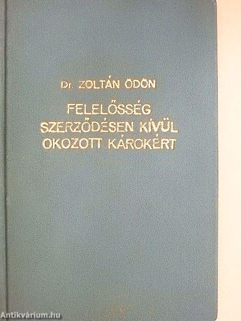 Felelősség szerződésen kívül okozott károkért