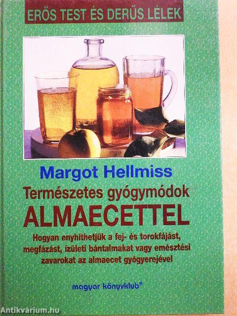 Természetes gyógymódok almaecettel