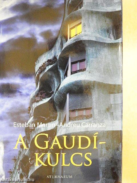 A Gaudí-kulcs