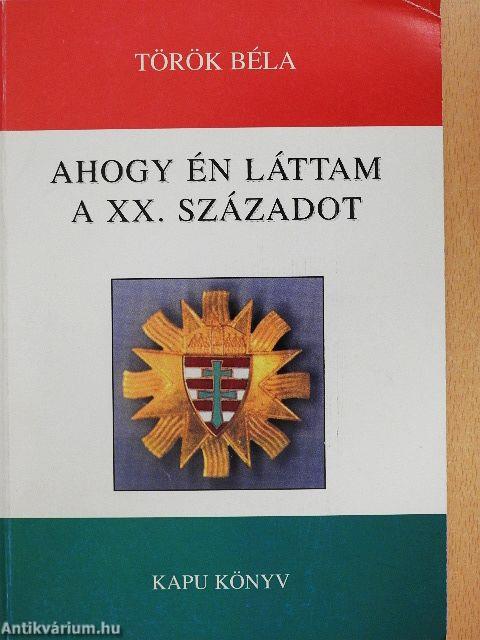 Ahogy én láttam a XX. századot