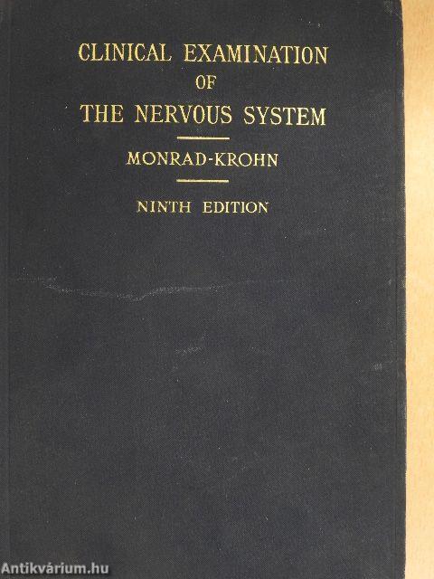 The clinical examination of the nervous system