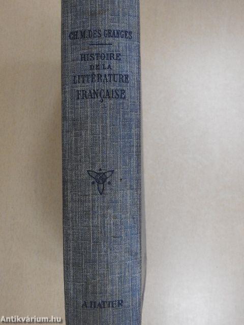 Histoire de la Littérature Francaise des origines a 1930