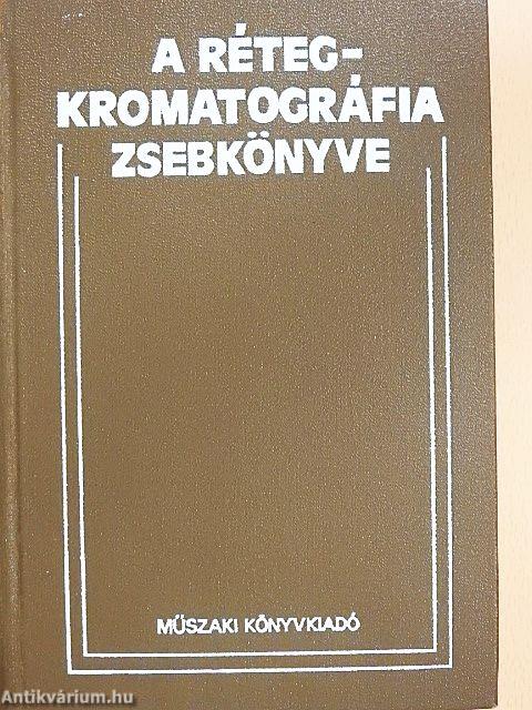 A rétegkromatográfia zsebkönyve