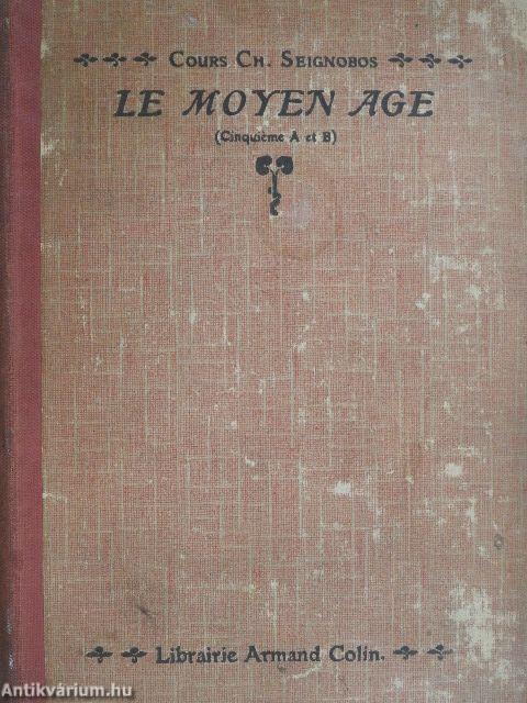 Le Moyen Age