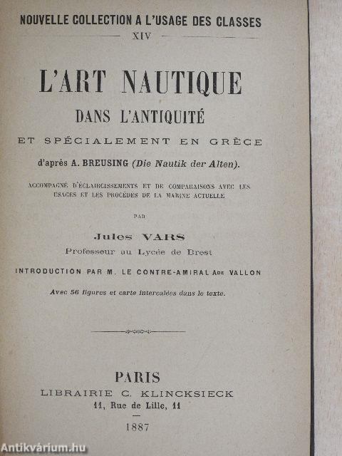 L'art Nautique dans l'antiquité et spécialement en Gréce