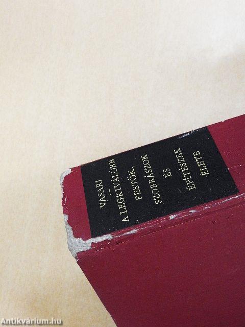 A legkiválóbb festők, szobrászok és építészek élete