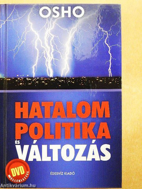 Hatalom, politika és változás