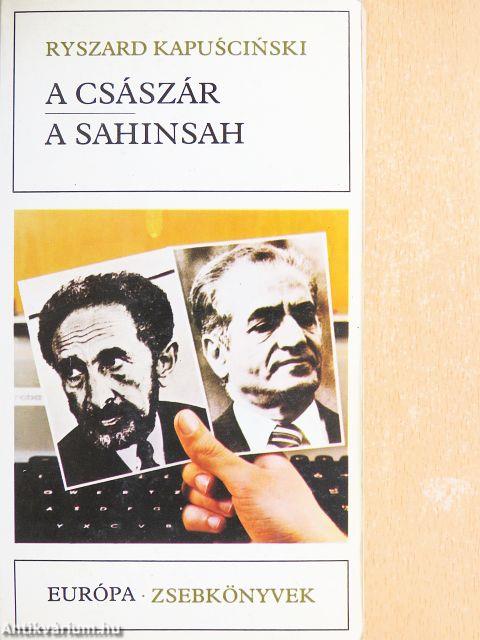 A császár/A Sahinsah