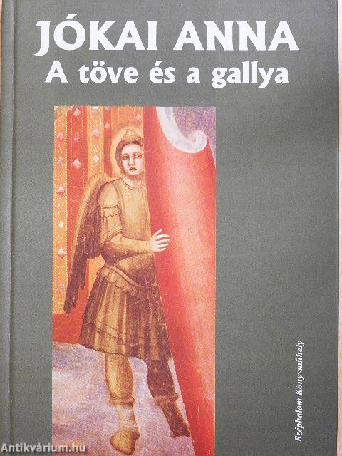 A töve és a gallya