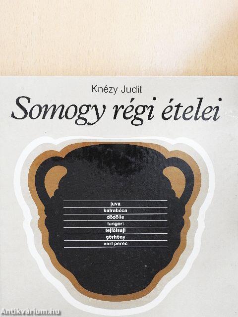 Somogy régi ételei