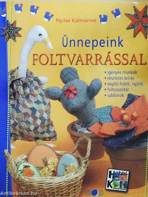 Ünnepeink foltvarrással