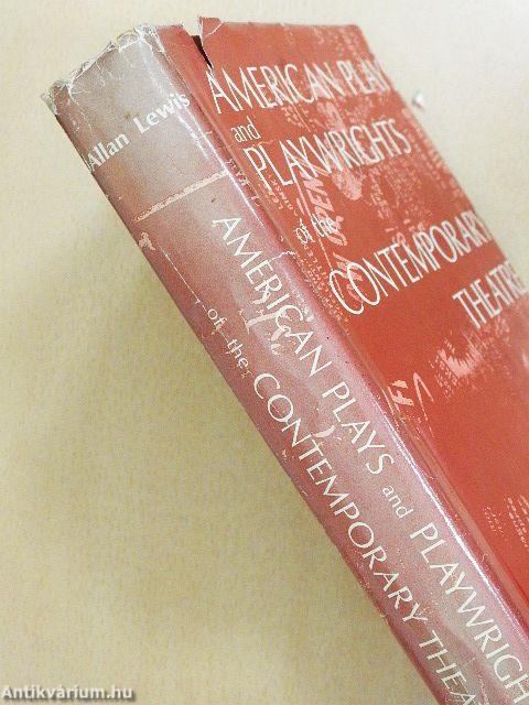 American Plays and Playwrights of the Contemporary Theatre