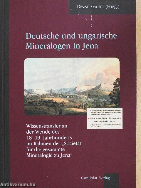 Deutsche und ungarische Mineralogen in Jena