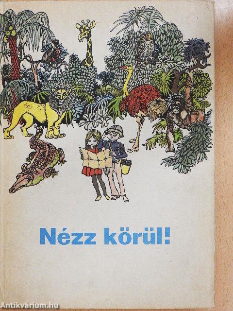 Nézz körül!