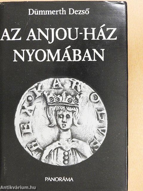 Az Anjou-ház nyomában