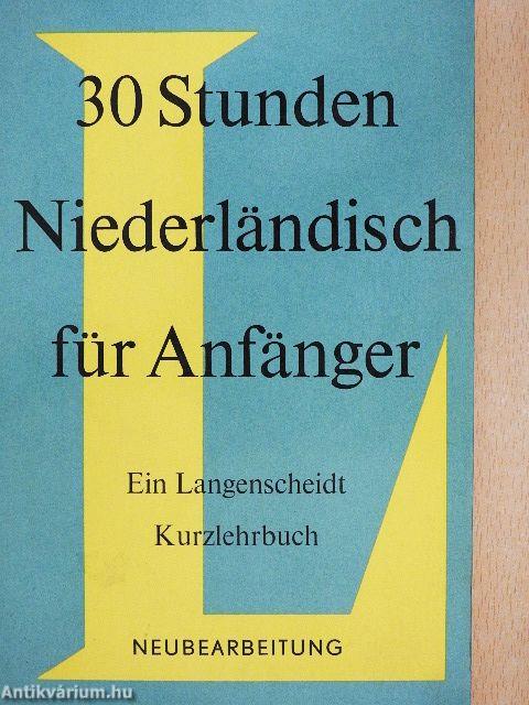 30 Stunden Niederländisch für Anfänger