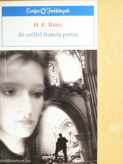 Jó széllel francia partra