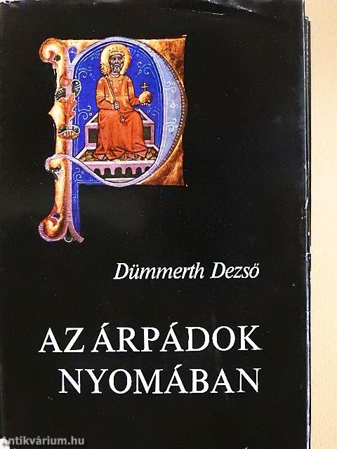 Az Árpádok nyomában