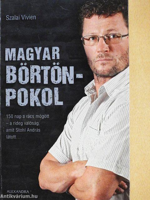 Magyar börtönpokol