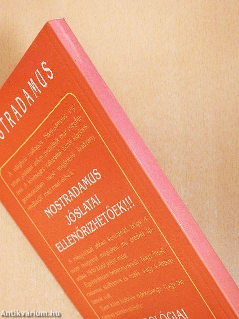 Nostradamus: Tények és jóslatok