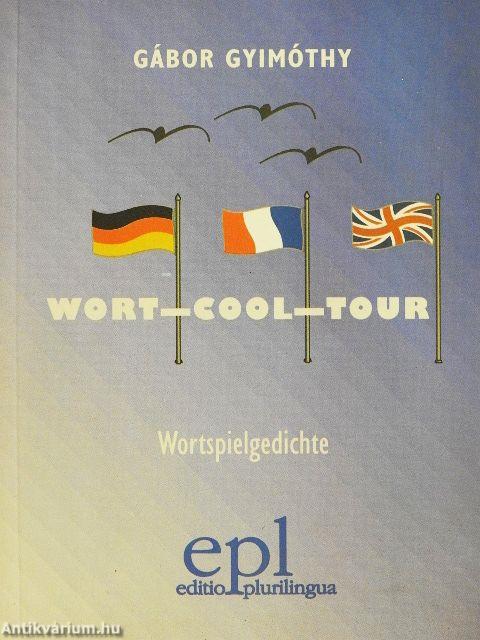 Wort-Cool-Tour