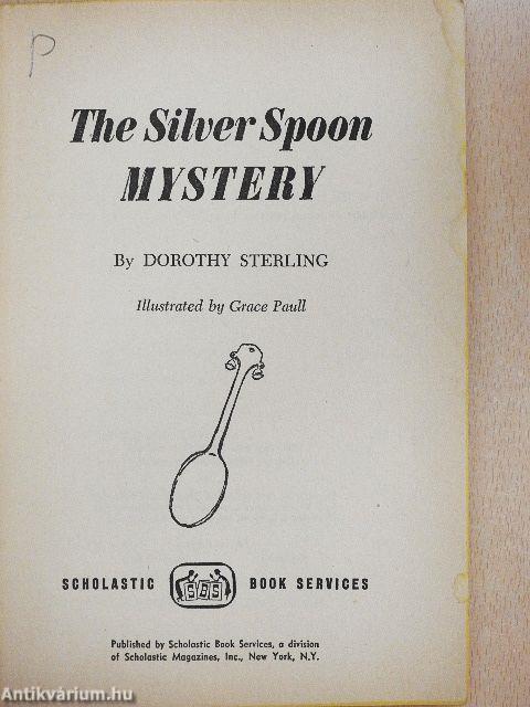 The Silver Spoon Mystery