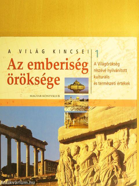 Az emberiség öröksége 1-6.