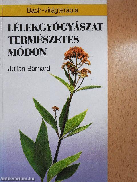 Lélekgyógyászat természetes módon