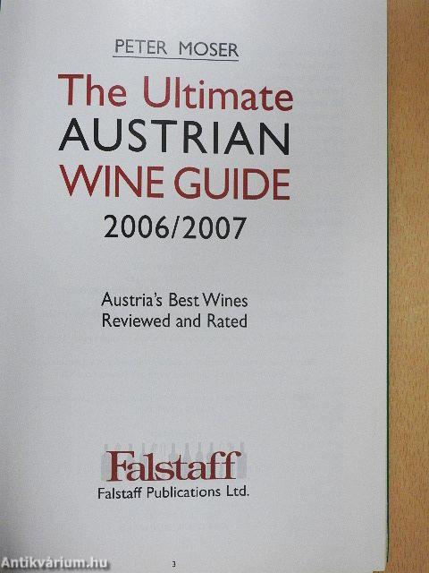 The Ultimate Austrian Wine Guide 2006/2007