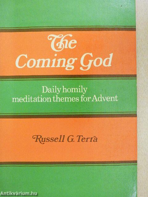 The Coming God