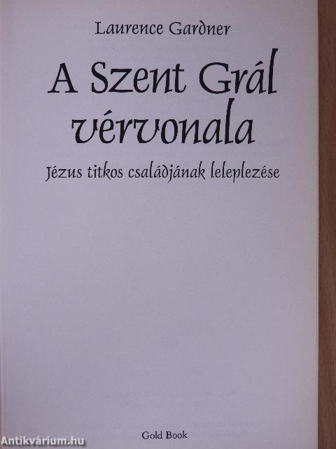 A Szent Grál vérvonala