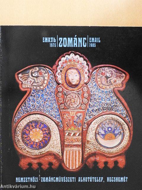 Zománc 1975-1985