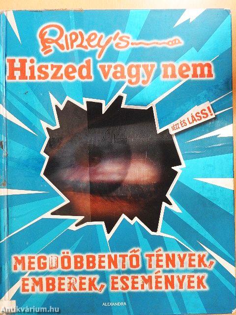 Hiszed vagy nem