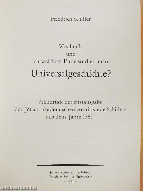 Was heißt und zu welchem Ende studiert man Universalgeschichte?