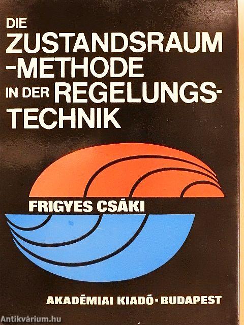 Die Zustandsraum-Methode in der Regelungstechnik