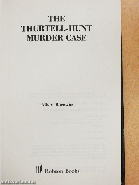 The Thurtell-Hunt Murder Case