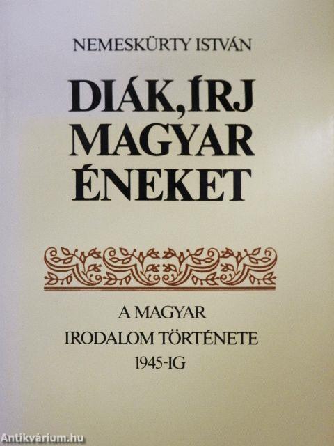 Diák, írj magyar éneket 1-2.